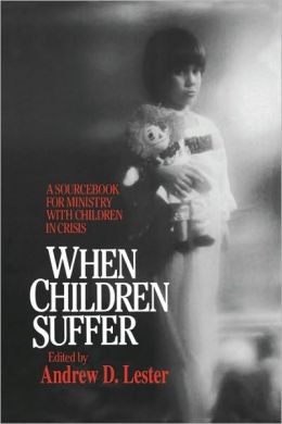When Children Suffer