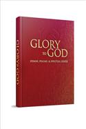 Glory to God (Red Pew Edition, Ecumenical)