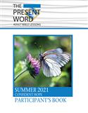 The Present Word Student Book Large Print Summer 2021
