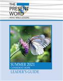 The Present Word Leader's Guide Large Print Summer 2021