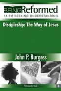 Discipleship: The Way of Jesus, Participants's Book