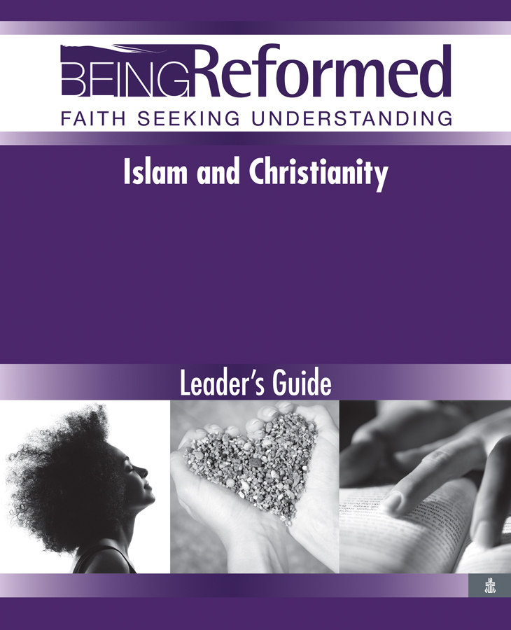 Islam and Christianity, Leader's Guide