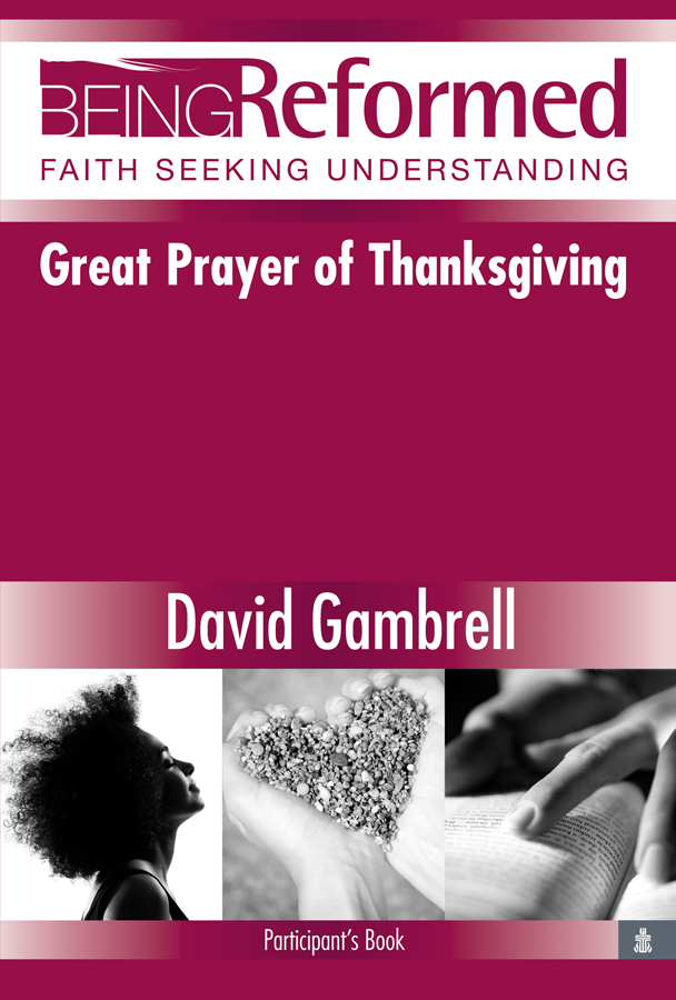 Great Prayer of Thanksgiving, Participant's Book