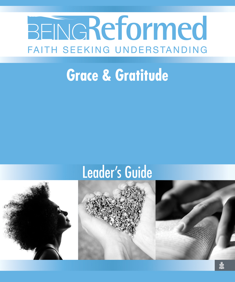 Grace and Gratitude, Leader's Guide