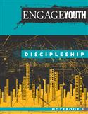 Engage Youth: Discipleship, Notebook