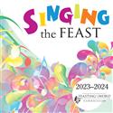 2023–2024: Singing the Feast: Music CD