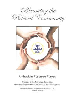 Becoming the Beloved Community Antiracism Resource Packet wi