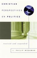 Christian Perspectives on Politics, Revised and Expanded