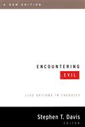 Encountering Evil, A New Edition