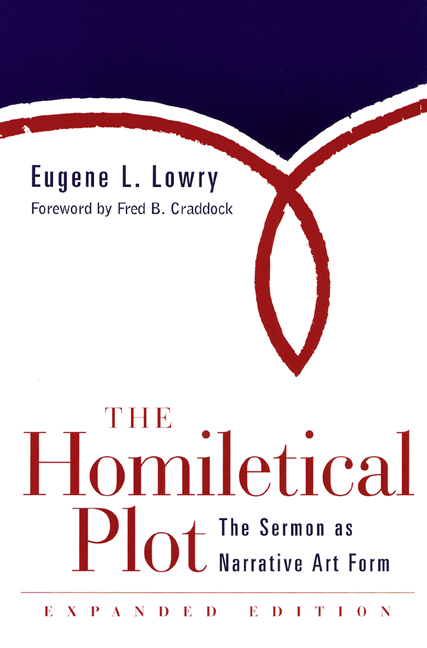 The Homiletical Plot, Expanded Edition