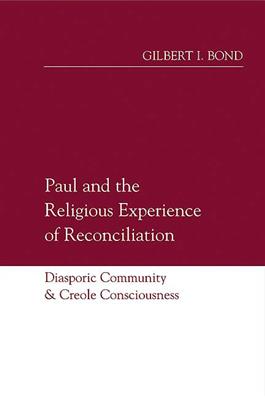 Paul and the Religious Experience of Reconciliation