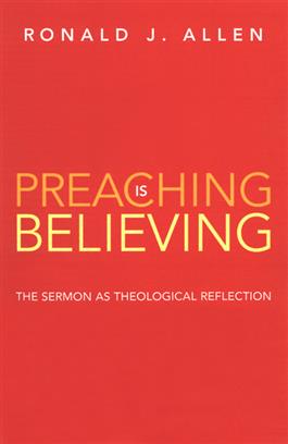 Preaching is Believing