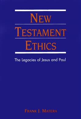 New Testament Ethics