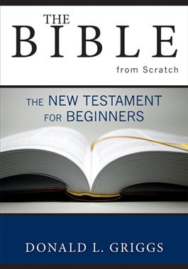 The Bible from Scratch