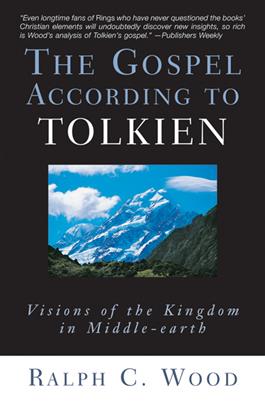 The Gospel According to Tolkien