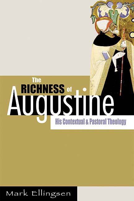 The Richness of Augustine