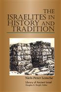 The Israelites in History and Tradition