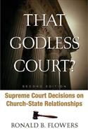 That Godless Court? Second Edition