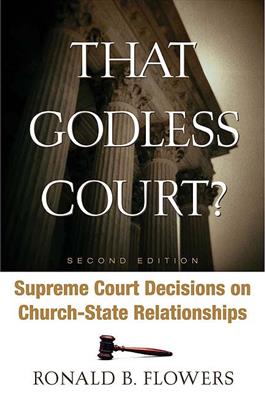 That Godless Court? Second Edition