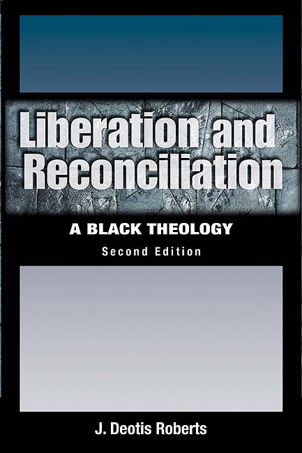Liberation and Reconciliation, Second Edition
