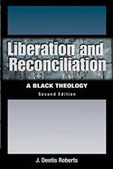 Liberation and Reconciliation, Second Edition