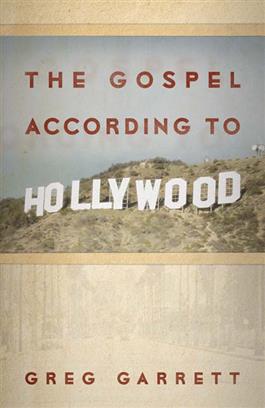 The Gospel according to Hollywood