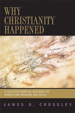 Why Christianity Happened