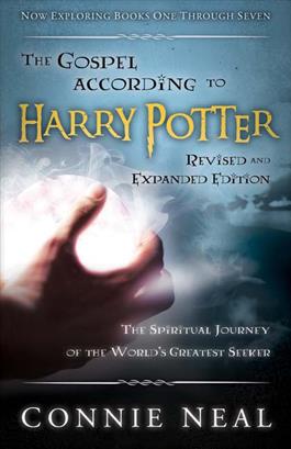 The Gospel according to Harry Potter, Revised and Expanded Edition