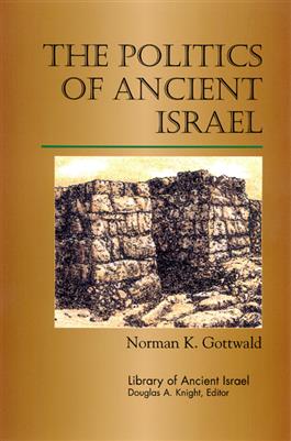 The Politics of Ancient Israel