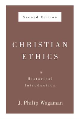Christian Ethics, Second Edition