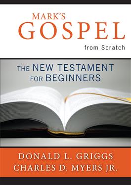 Mark's Gospel from Scratch