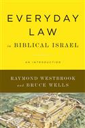 Everyday Law in Biblical Israel