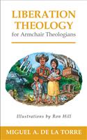 Liberation Theology for Armchair Theologians