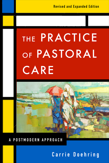 The Practice of Pastoral Care, Revised and Expanded Edition