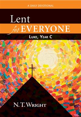 Lent for Everyone: Luke, Year C