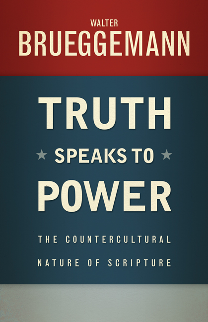 Truth Speaks to Power
