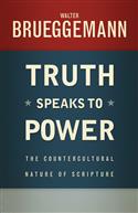 Truth Speaks to Power