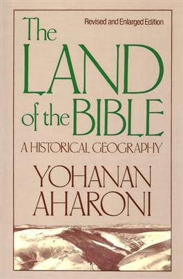 The Land of the Bible, Revised and Enlarged Edition