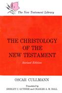 The Christology of the New Testament