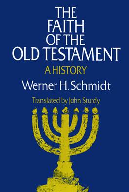 The Faith of the Old Testament