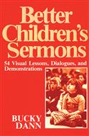 Better Children's Sermons