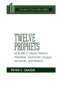 Twelve Prophets, Volume 2, Revised Edition