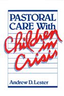 Pastoral Care with Children in Crisis