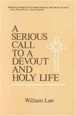 A Serious Call to a Devout and Holy Life