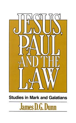 Jesus, Paul and the Law