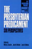 The Presbyterian Predicament