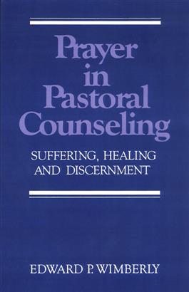 Prayer in Pastoral Counseling