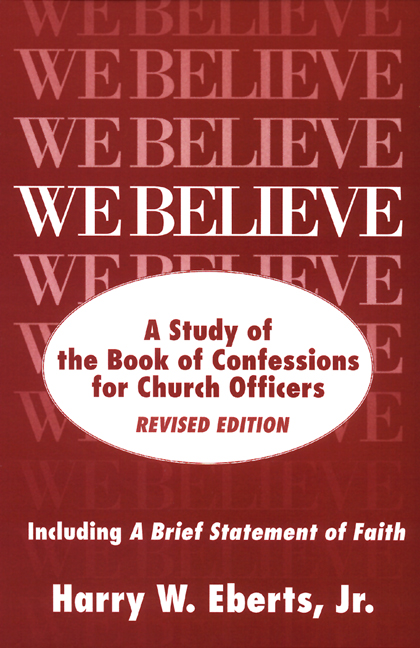 We Believe, Revised Edition