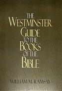 The Westminster Guide to the Books of the Bible