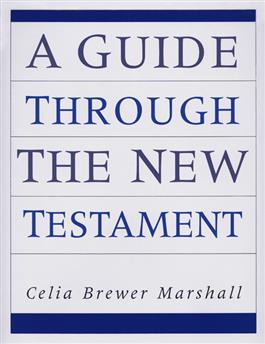 A Guide Through the New Testament